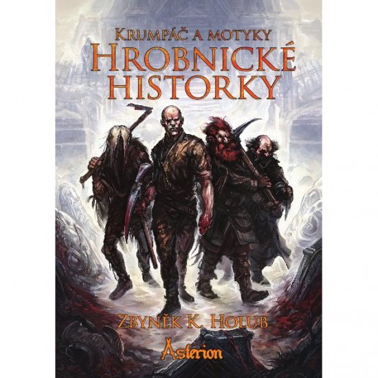 Krump a motyky: Hrobnick historky - Kliknutm na obrzek zavete